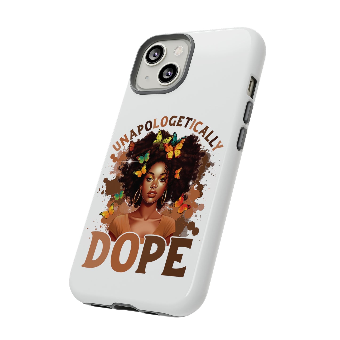 Unapologetically Dope Tough Cases