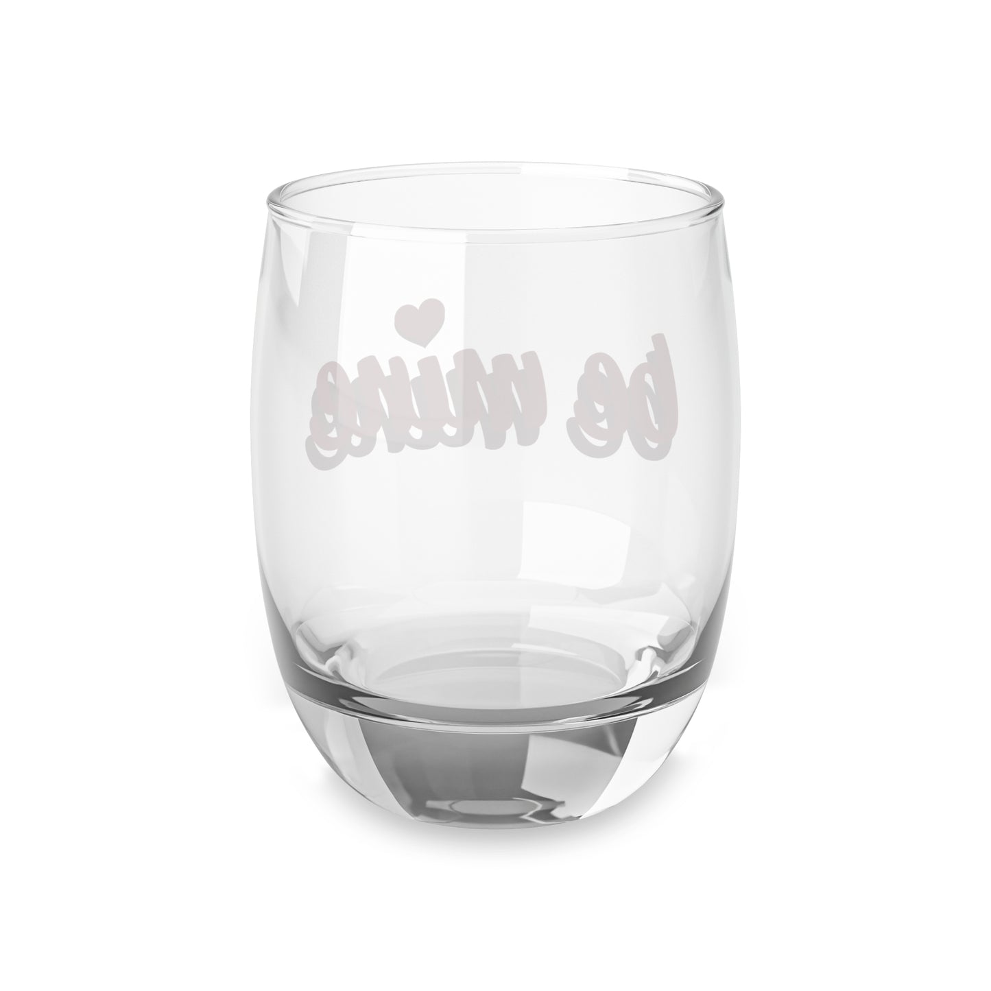 Be Mine Whiskey Glass