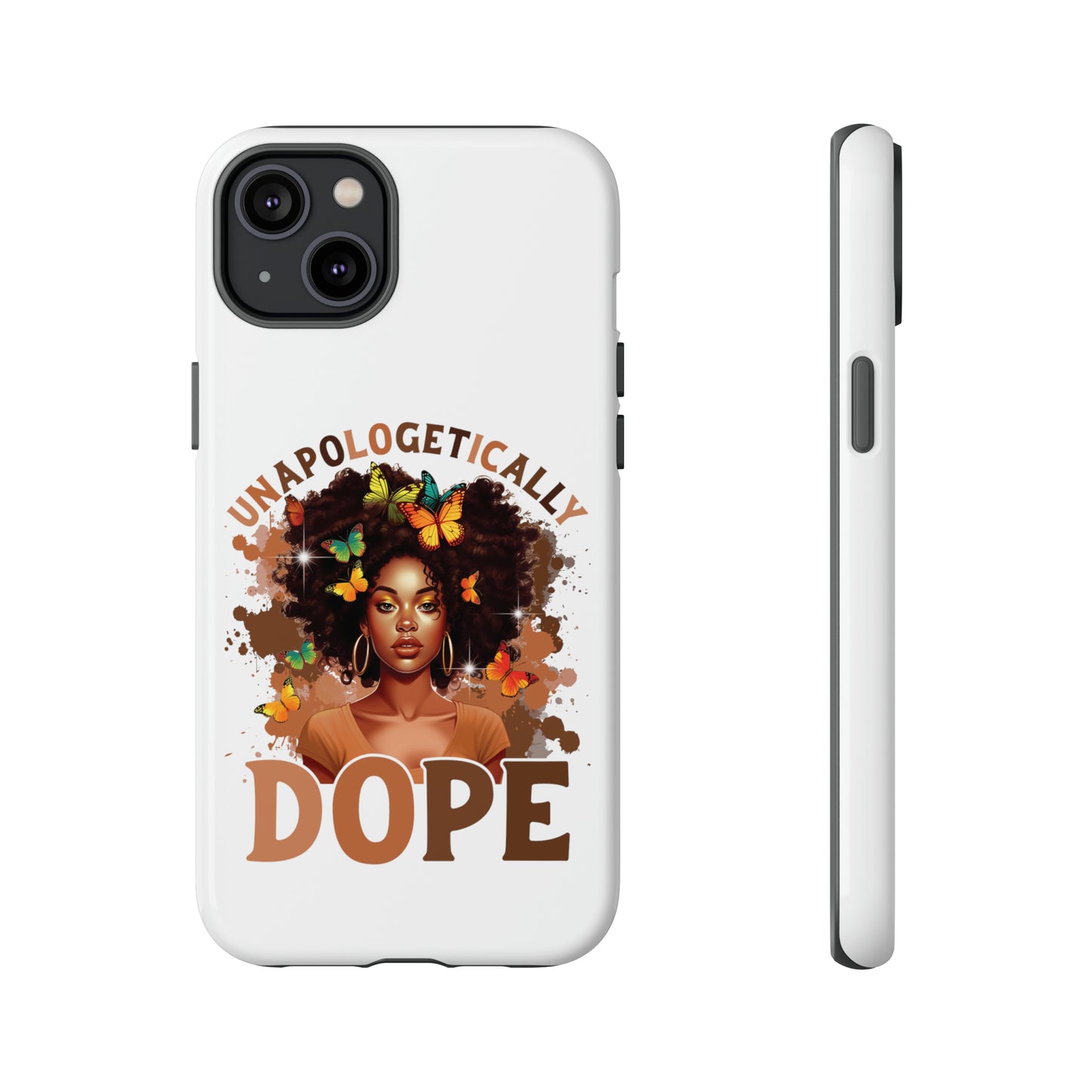 Unapologetically Dope Tough Cases