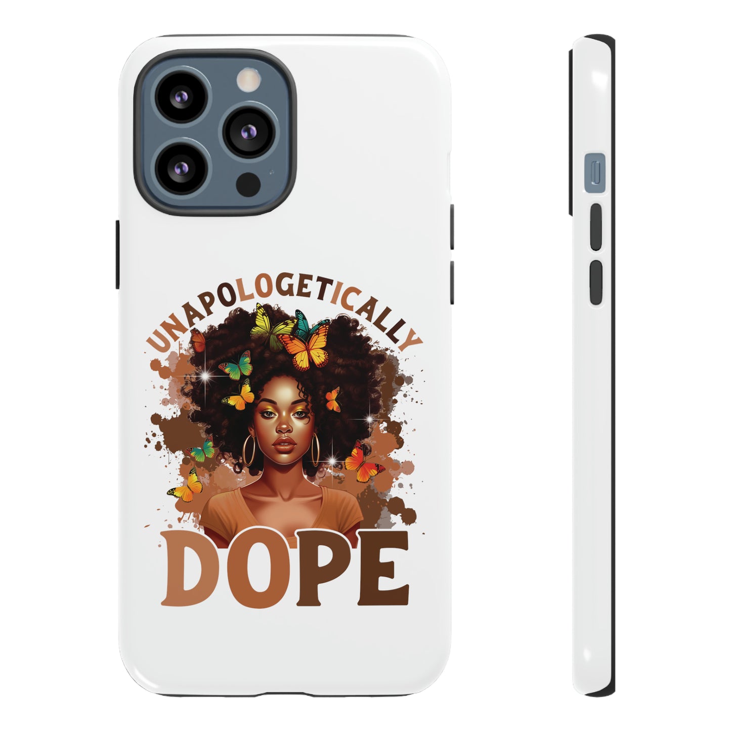 Unapologetically Dope Tough Cases