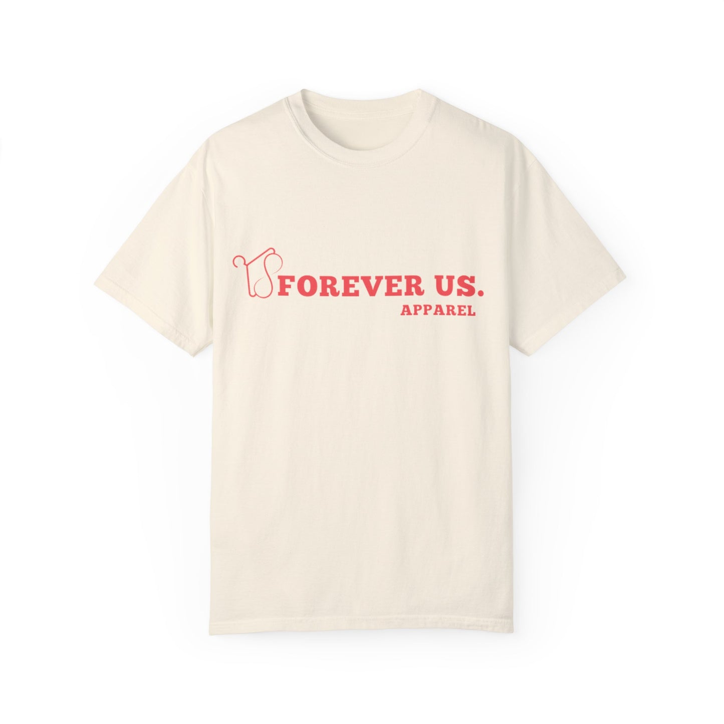 FOREVER US Women T-shirt