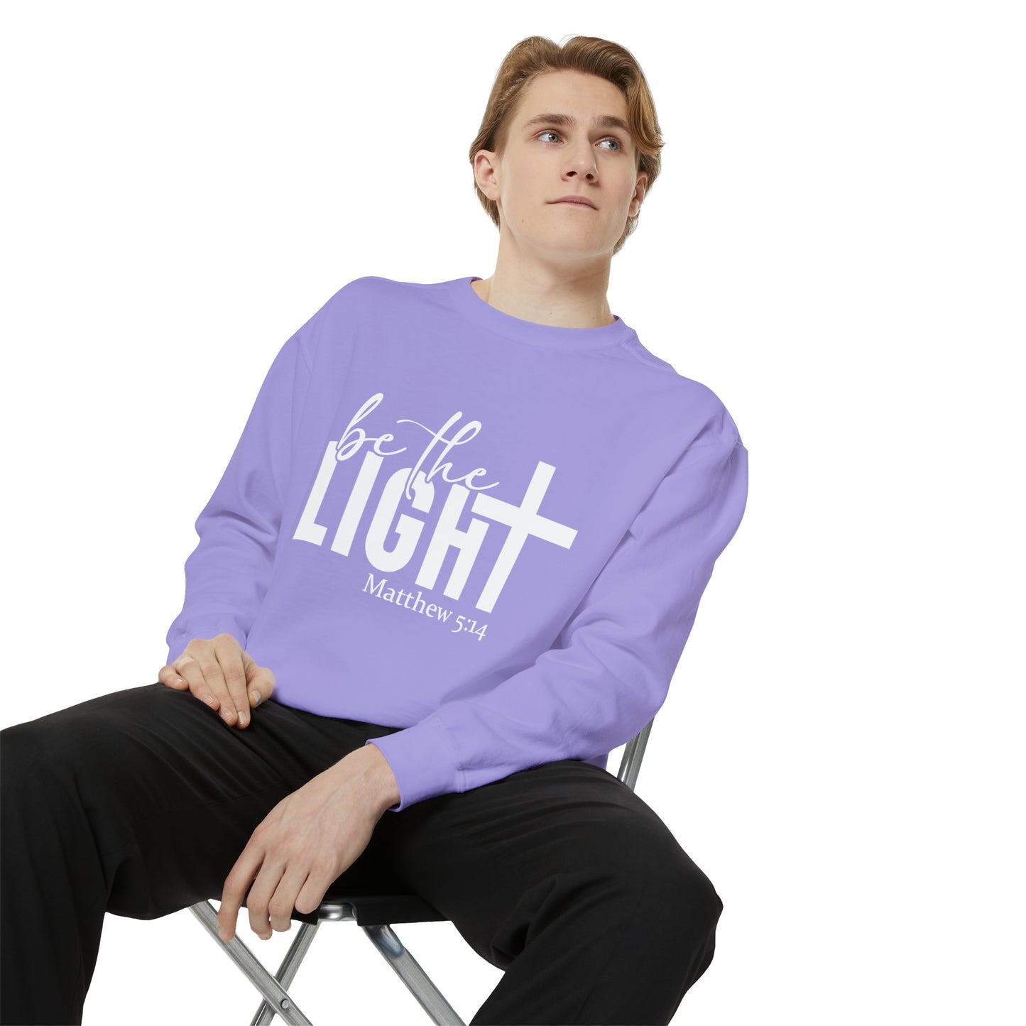 Be the Light Unisex Garment-Dyed Sweatshirt