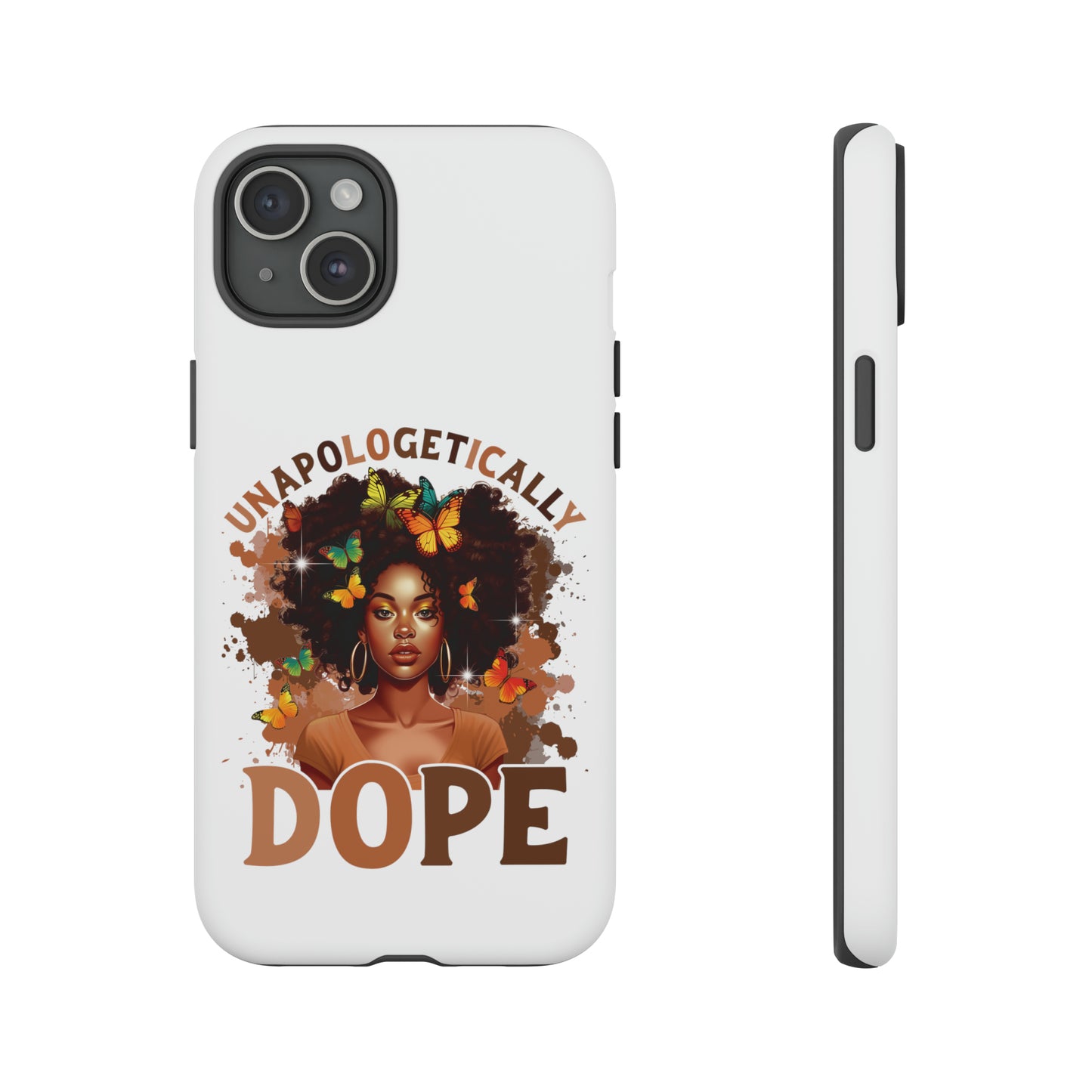 Unapologetically Dope Tough Cases