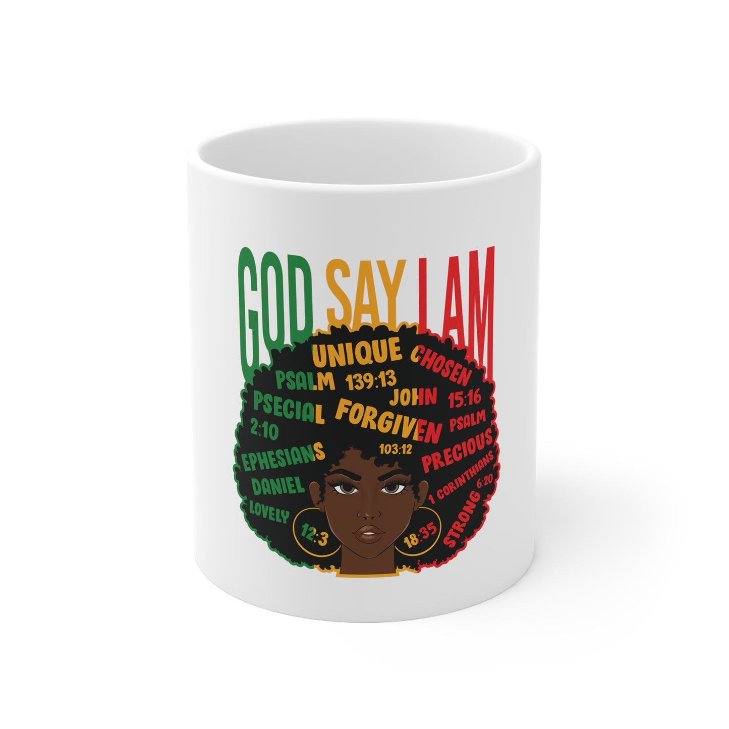 God Say I am Ceramic Mug 11oz