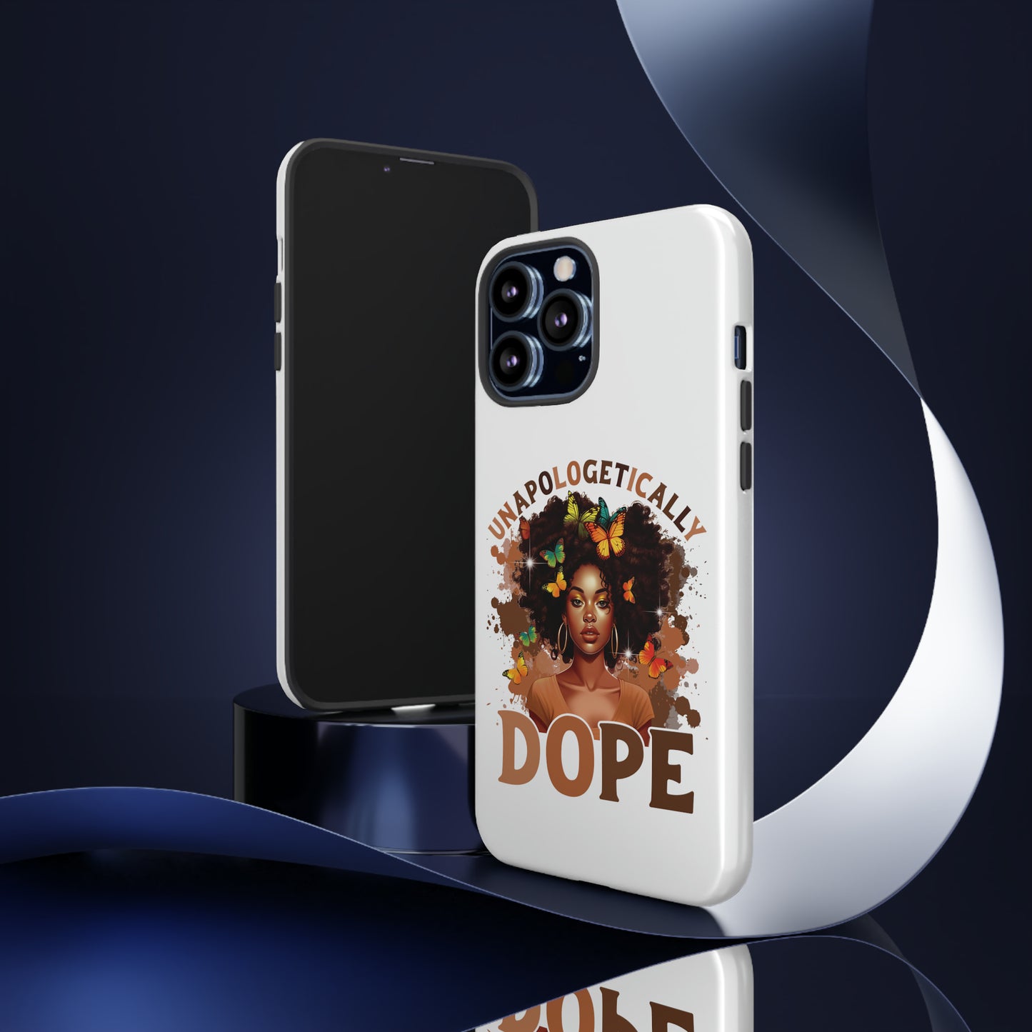 Unapologetically Dope Tough Cases