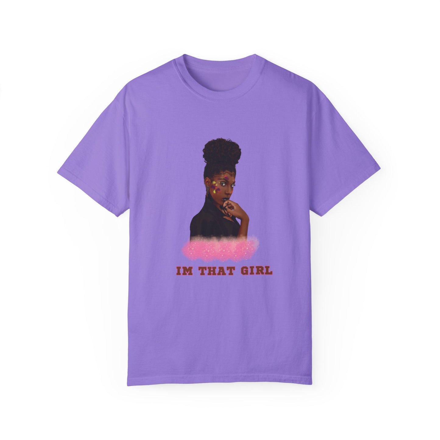 IM THAT GIRL Women T-shirt