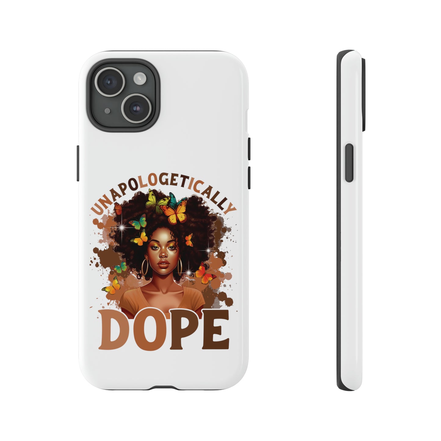 Unapologetically Dope Tough Cases