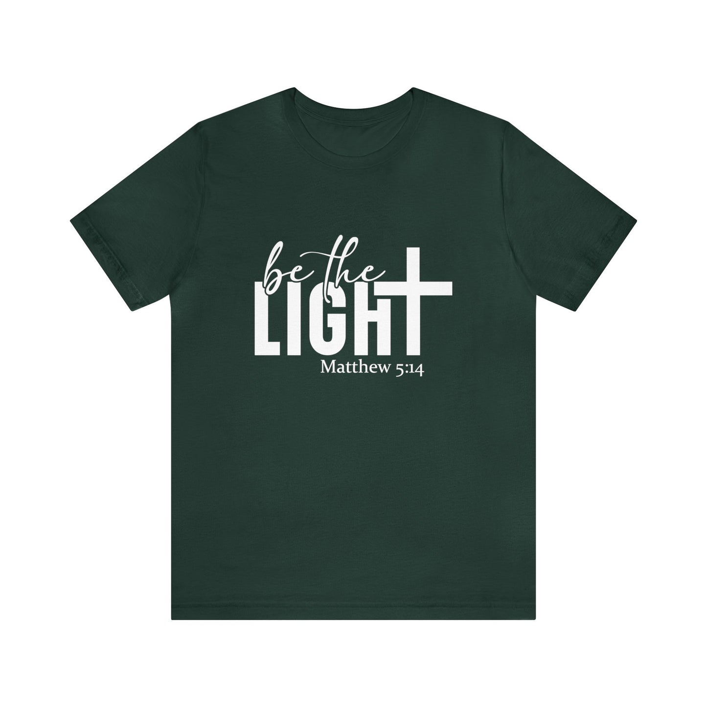 Be the Light Unisex Jersey Short Sleeve Tee