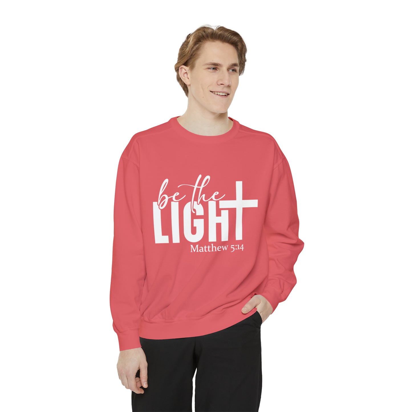 Be the Light Unisex Garment-Dyed Sweatshirt