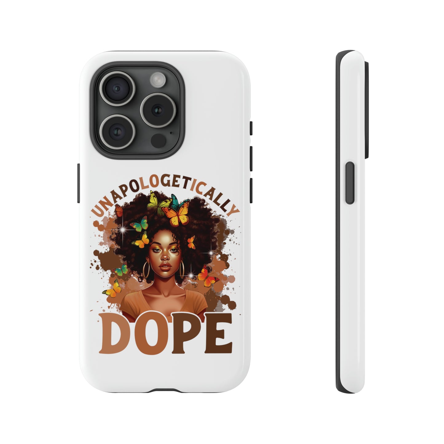 Unapologetically Dope Tough Cases