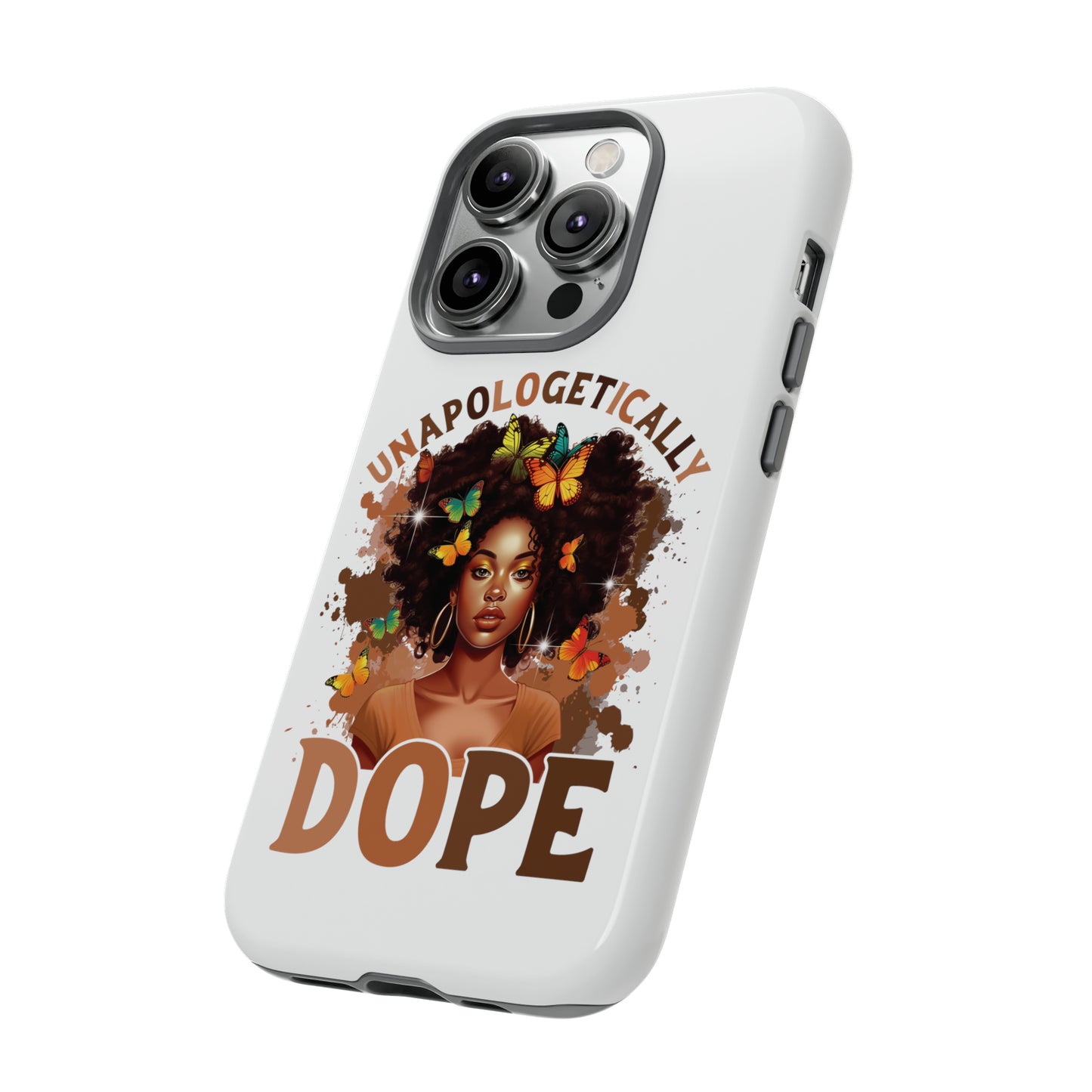 Unapologetically Dope Tough Cases