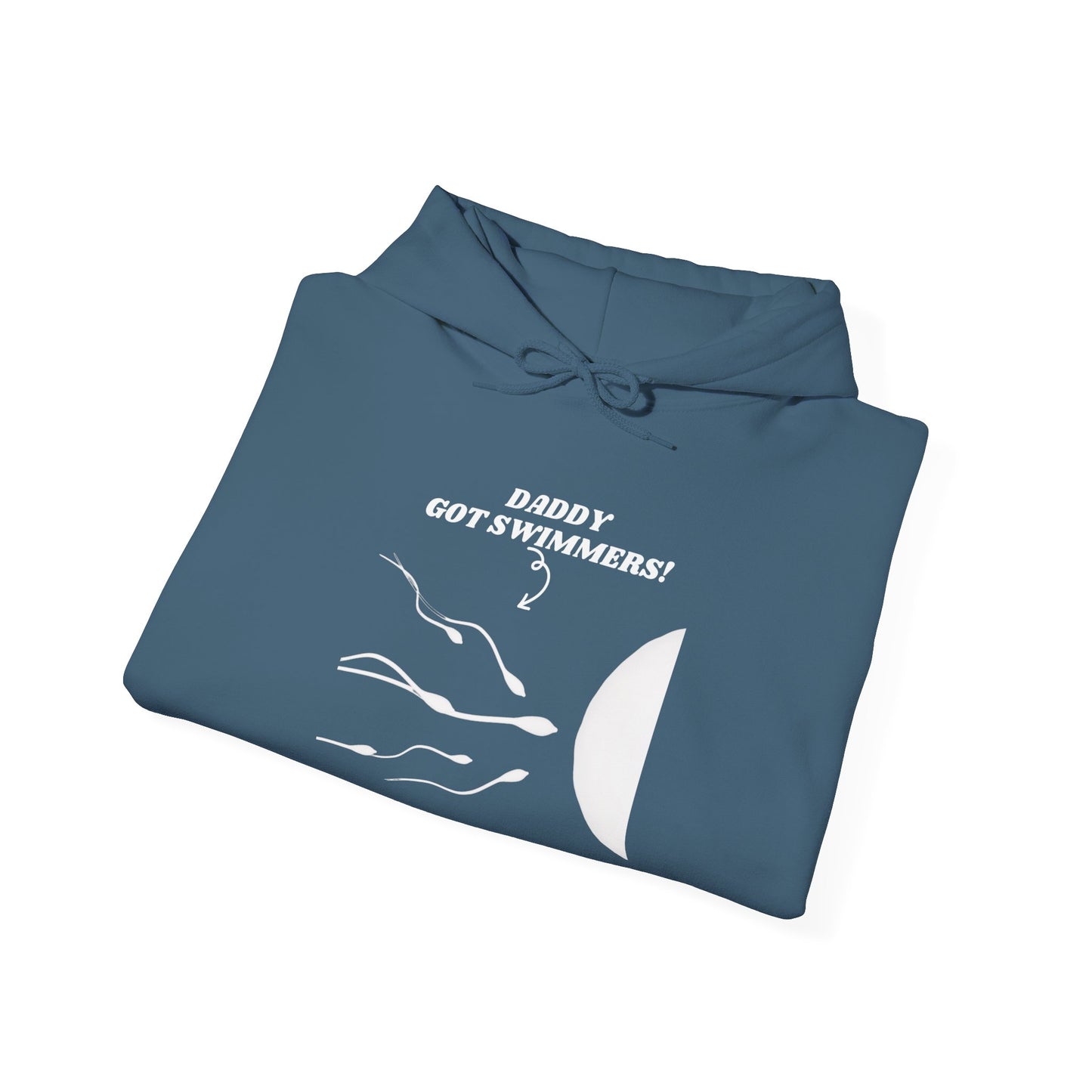 Daddy Got Swimmers?  Heavy Blend™ Hooded Sweatshirt