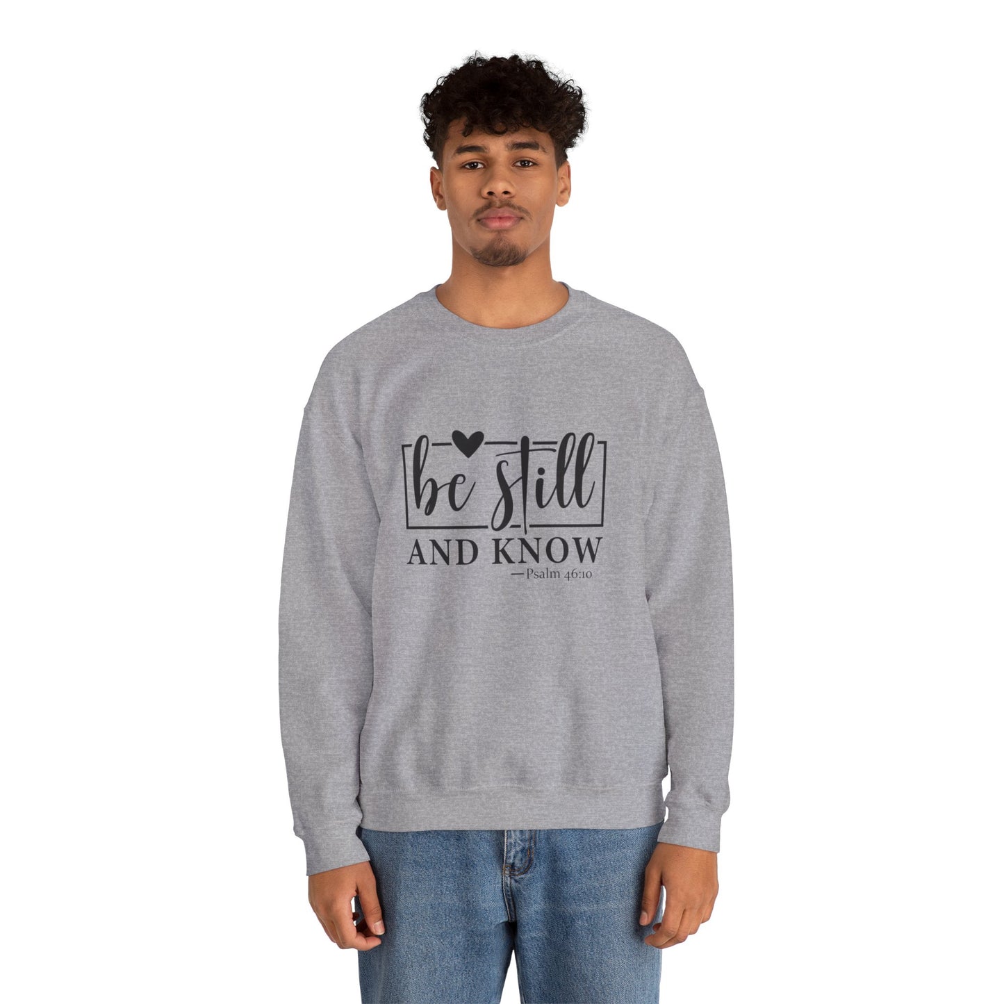 Be Still and Know Heavy Blend™ Crewneck Sweatshirt