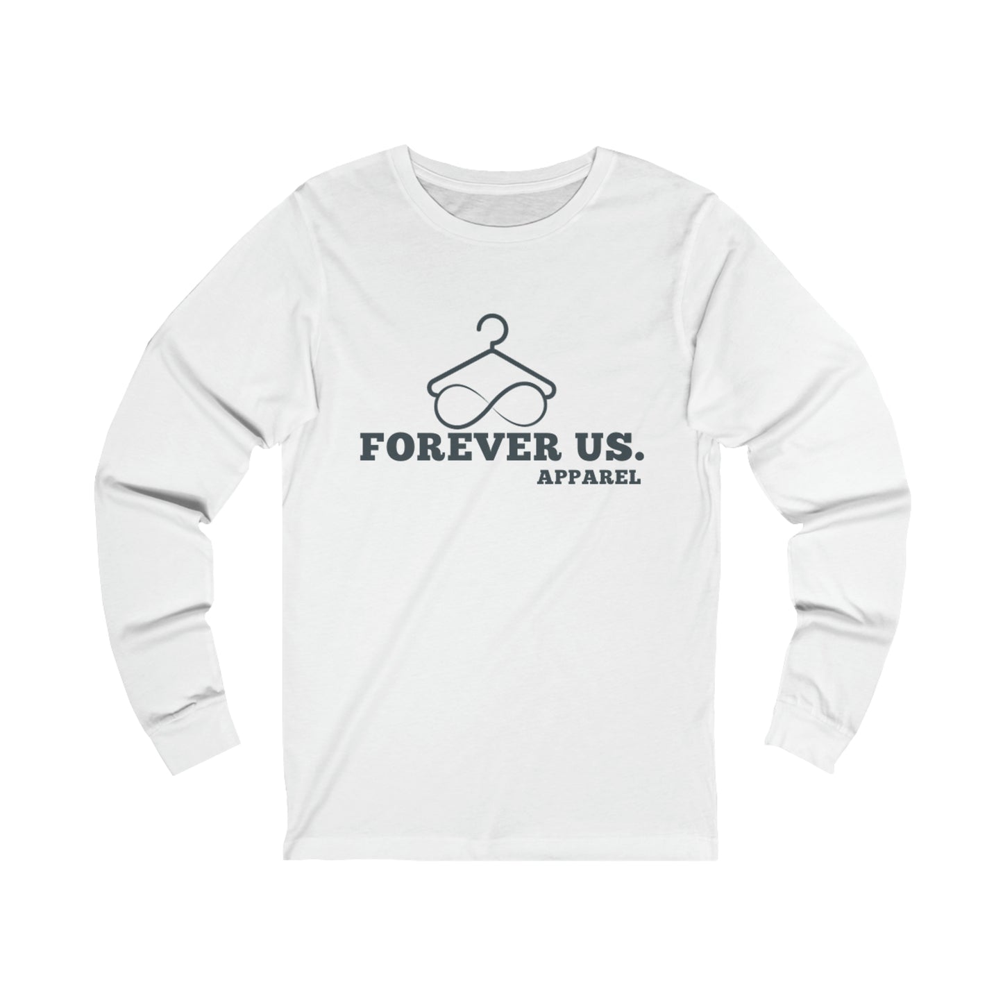 Forever Us Unisex Jersey Long Sleeve Tee