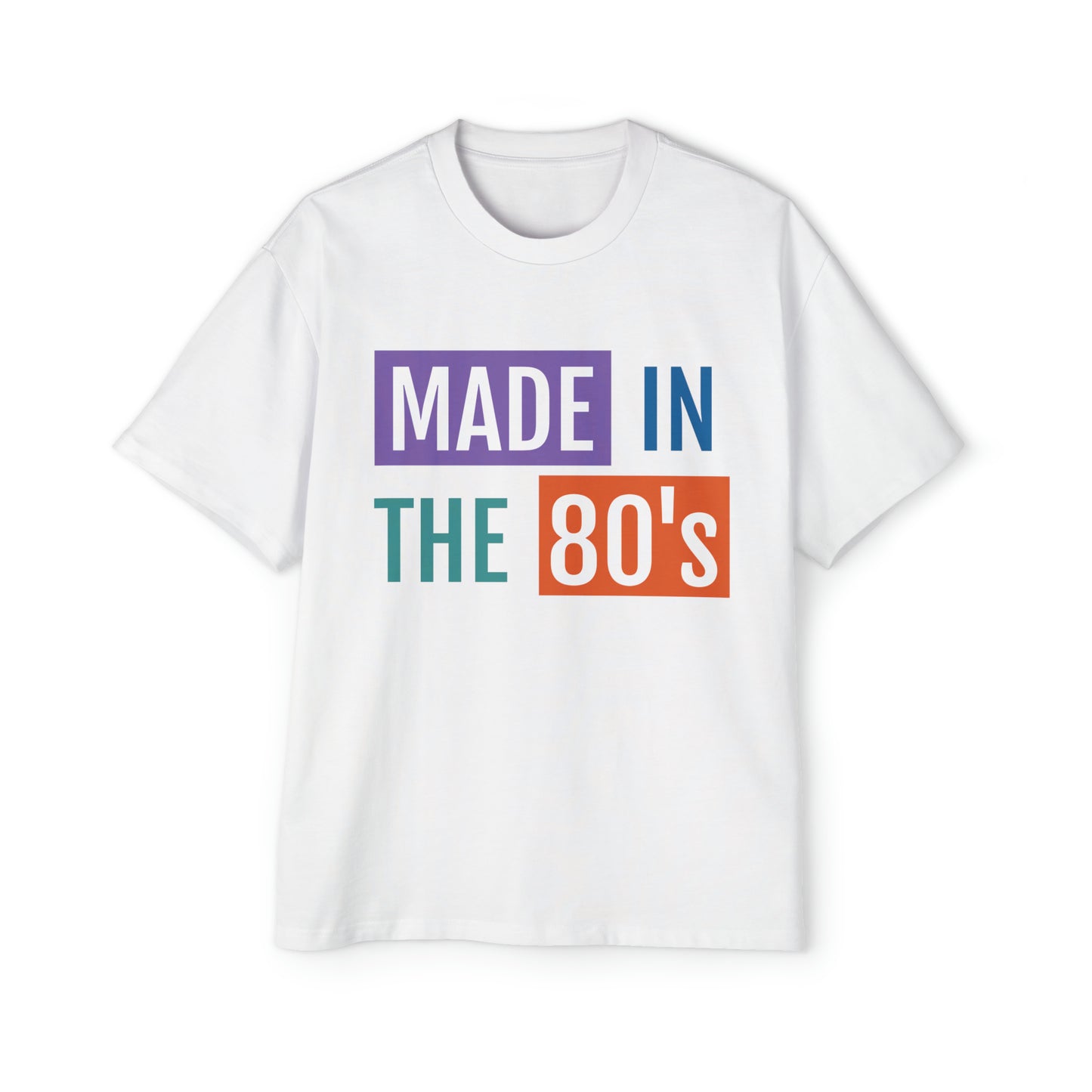 Made in the 80's Men's Heavy Oversized Tee