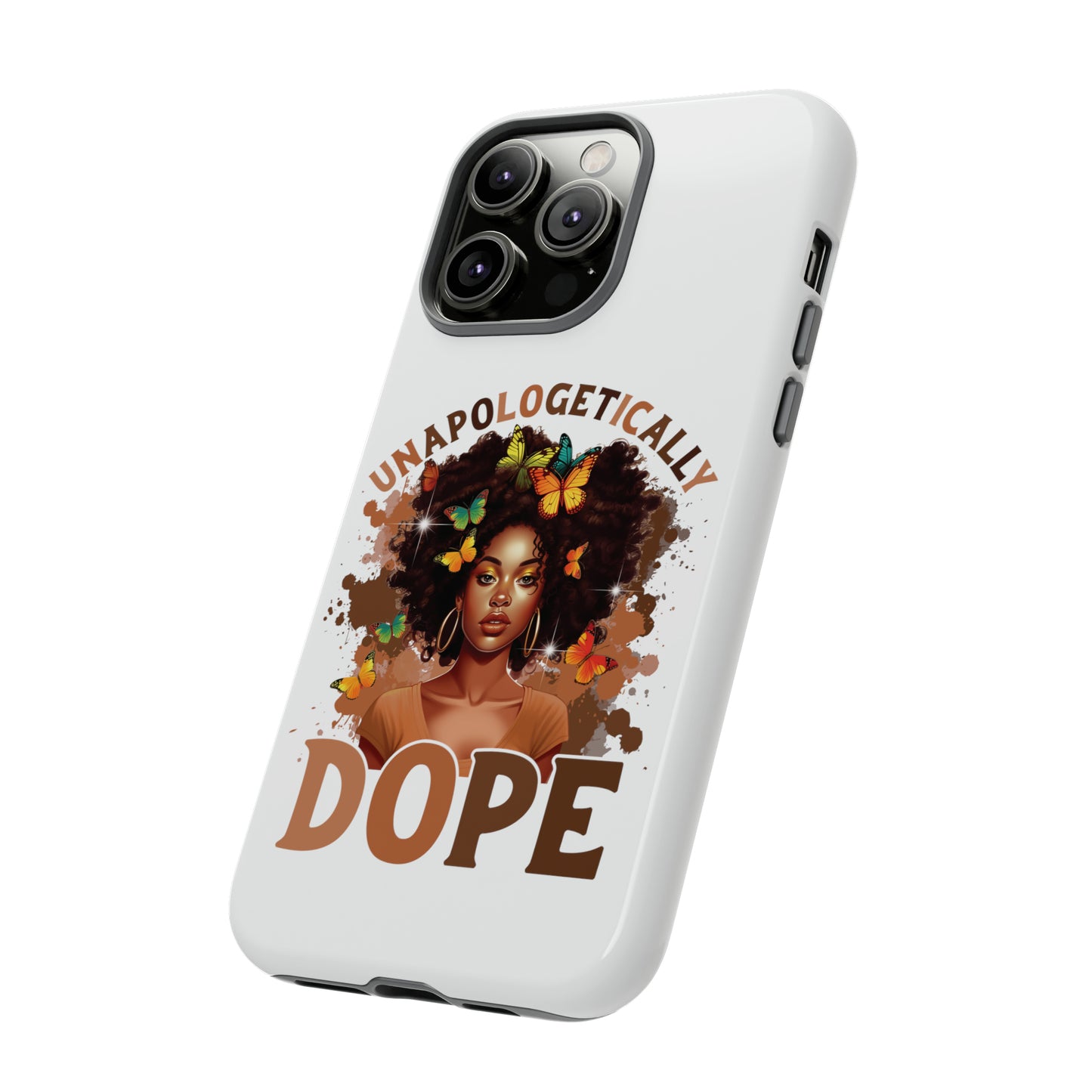 Unapologetically Dope Tough Cases