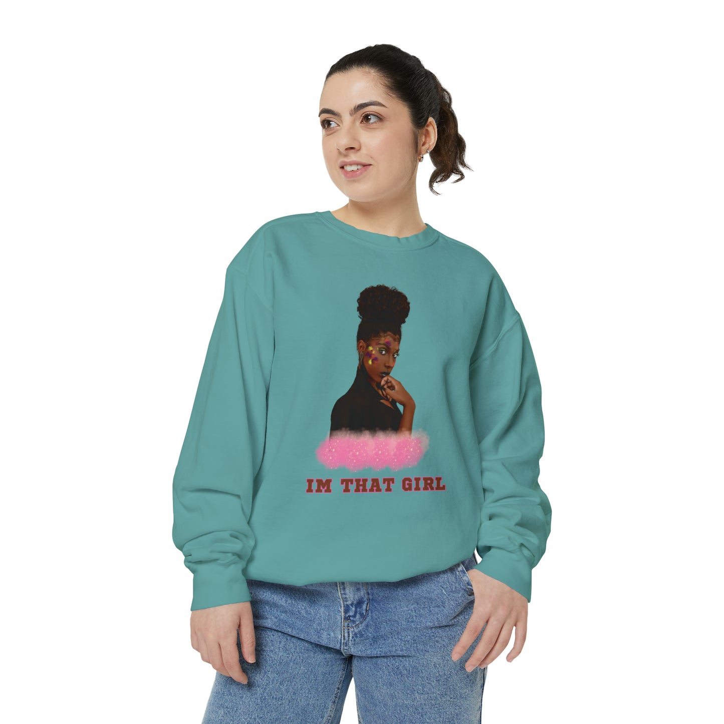 IM THAT GIRL Women Sweatshirt