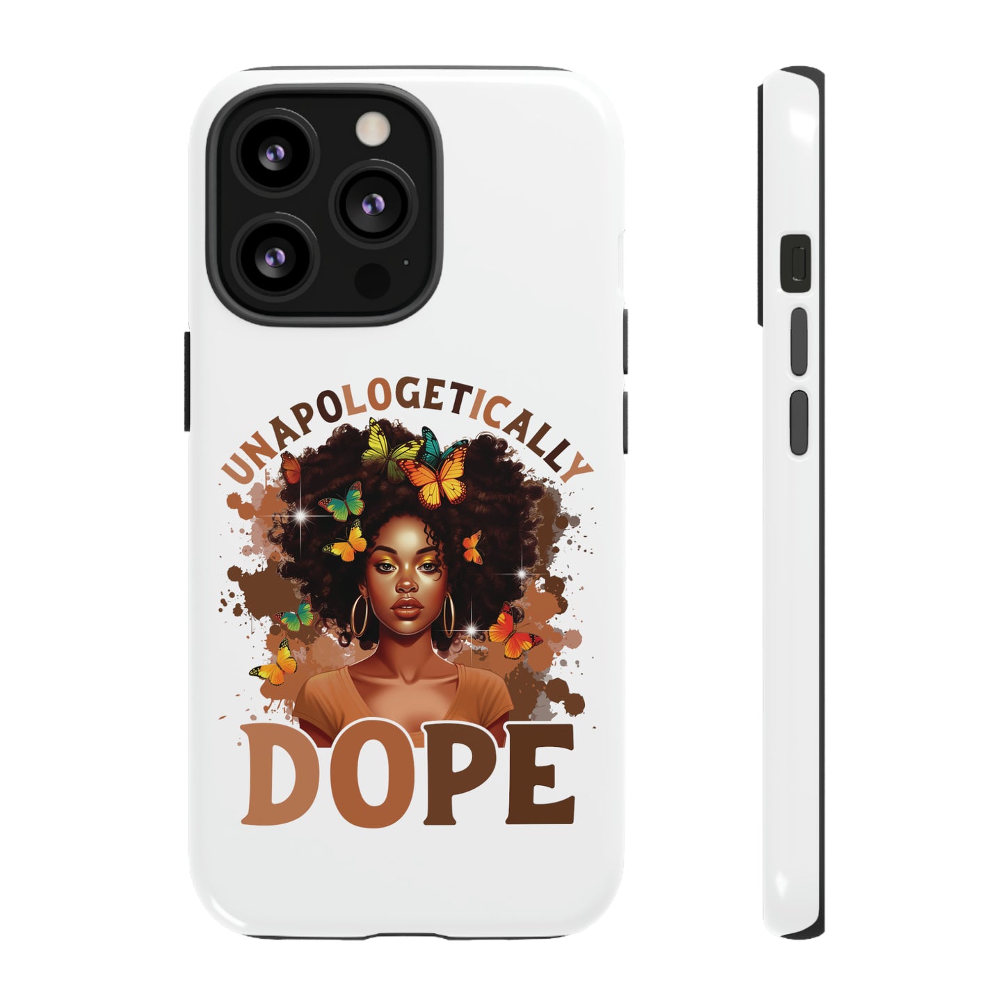 Unapologetically Dope Tough Cases