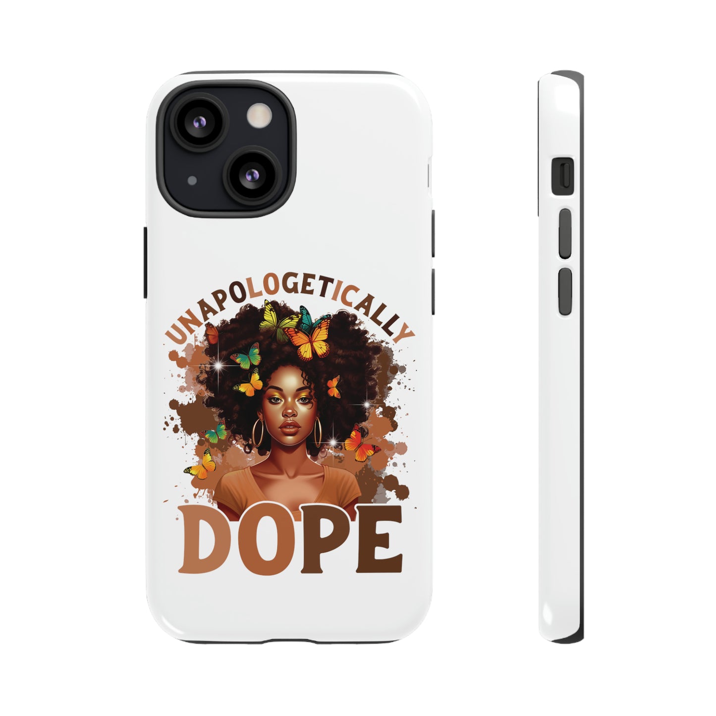 Unapologetically Dope Tough Cases